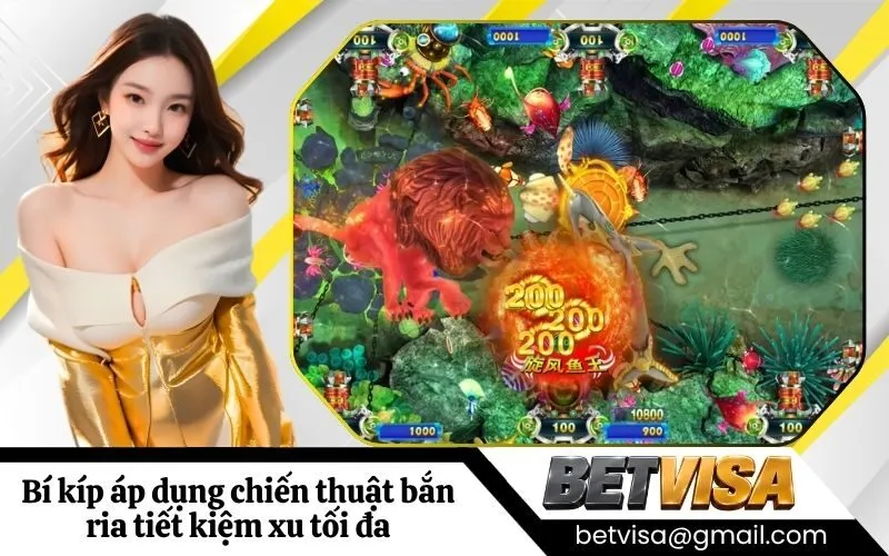 Bí kíp áp dụng chiến thuật bắn ria tiết kiệm xu tối đa