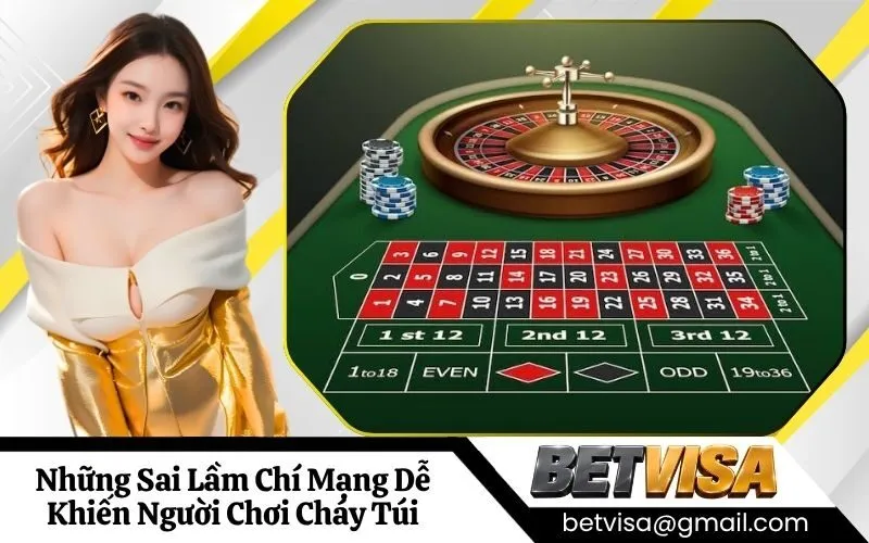 Những Sai Lầm Chí Mạng Dễ Khiến Người Chơi Cháy Túi